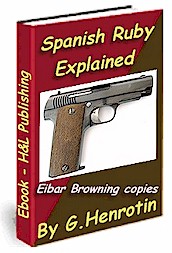 Spanish Ruby pistol explained - ebook